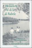 Al di là di Babele - Heinrich Reinhart 9788854885677