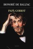 Papà Goriot - Honoré de Balzac 9788854980518