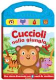 Cuccioli in giungla. Schiaccia e ascolta. Ediz. a colori - Gruppo Edicart srl 9788855627504
