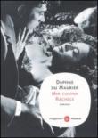 Mia cugina Rachele - Du Maurier, Daphne 9788856500363
