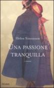 Una passione tranquilla - L. Prandino, Helen Simonson 9788856610338