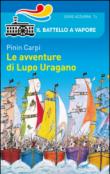 Le avventure di Lupo Uragano - Pinin Carpi 9788856639766