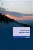 Nuvole rosa - Fabiana Gibertini 9788856720099