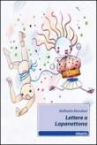 Lettere a Lapanettona - Mondovì Raffaella 9788856730135
