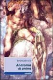 Anatomia di anime - Emanuela Sica 9788856735086