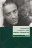 Caminito por ultima vez - Pierangelo Boninsegna, Alessandra Ricca 9788856738360