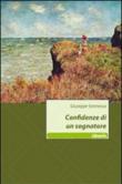 Confidenze di un sognatore - Sonnessa Giuseppe 9788856749359