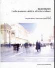 In movimento. Confini, popolazioni e politiche nel territorio milanese -  9788856803648