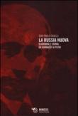 La Russia nuova. Economia e storia da Gorbacev a Putin - G. Paolo Caselli 9788857511061