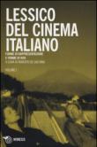 Lessico del cinema italiano. Forme di rappresentazione e forme di vita: 1 -  9788857525662