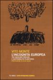 L'incognita europea tra equilibri precari e sostenibilità planetaria - Monte Vito 9788857536170