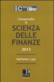 Compendio di scienza delle finanze - Lupi Raffaello 9788858202227