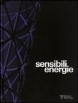 Sensibili energie - G. Uzzani, A. Salvadori 9788859607069