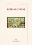 Ricerche storiche (2010). 1. -  9788859607540