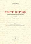 Scritti dispersi. Edizione postuma dalle carte di Carlo Cordié - Rosai Ottone 9788859618966
