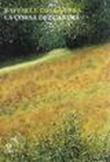La corsa dell'anima. Viaggio senza ritorno - Raffaele Della Fera 9788860070982