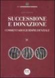 Successione e donazione. Commentario giurisprudenziale - Zattoni Katia 9788860211132