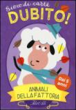 Animali della fattoria. Dubito! Gioco di carte - Mack Steve 9788860237583