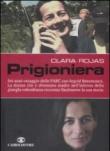 Prigioniera - Clara Rojas 9788860522504
