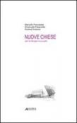 Nuove chiese per la liturgia rinnovata - Panzarella Marcello, Palazzotto Emanuele, Sciascia Andrea 9788860554727