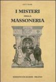I misteri della massoneria - Leo Taxil 9788861581395