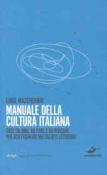 Manuale della cultura italiana - Luigi Mascheroni 9788861581531