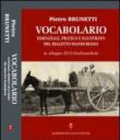 Vocabolario essenziale, pratico e illusrato del dialetto manduriano. Ediz. illustrata. Con DVD - Brunetti Pietro 9788861870079