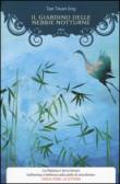 Il giardino delle nebbie notturne - Twan Eng Tan 9788861928107