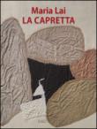 Capretta - Maria Lai 9788862023177