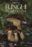 Funghi in Sardegna - N. Marras, Luigi Arras 9788862023481