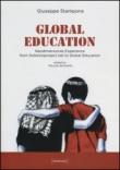 Global education. Neodimensional esperience from Solstizioproject.net to global education. Ediz. italiana e inglese - Giuseppe Stampone, M. Bortolotti 9788862082143