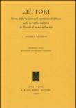 Lettori. Forme della ricezione ed esperienze di lettura nella narrativa italiana da Foscolo al nuovo millennio - Rondini Andrea 9788862271011