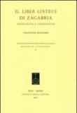Il Liber linteus di Zagabria. Testualità e contenuto - Belfiore Valentina 9788862271943