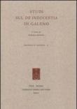 Studi sul «De indolentia» di Galeno - D. Manetti 9788862274982