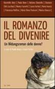Il romanzo del divenire. Un bildungsroman delle donne? - L. Fortini, P. Bono 9788862520010
