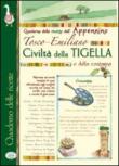 Civiltà della tigella e della castagna. Quaderno delle ricette dell'appennino Tosco-Emiliano - Edizioni del Baldo 9788863634532
