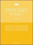 Primi tasti. Beatles. Vol. 1 - Concina Franco 9788863880984