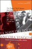 Nave dei poeti ancora viaggia. Incontri dei poeti estemporanei a Ribolla (La) - P. Nardini, C. Barontini 9788864332055