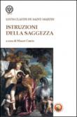 Istruzioni della saggezza - Louis-Claude De Saint-Martin, M. Cascio 9788864962023