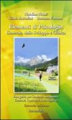 Elementi di psicologia generale, dello sviluppo e clinica. Una guida per studenti, insegnanti, genitori, operatori socio-sanitari - Natoli Natalino, Boccolini Giada, Fortuna Rosanna 9788865075630