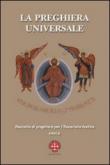 La preghiera universale. Raccolta di preghiere per l'eucarestia festiva. Anno B - Giorgio Scatto 9788865121030