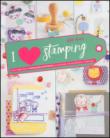 I love stamping - P. Destro, Ishtar Olivera 9788865208045