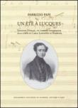 Un été à Luques. Theodor Dohler, un pianista biedermeier alla corte di CArlo Lodovico di Borbone - Fabrizio Papi 9788865501412