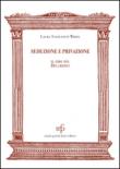Seduzione e privazione. Il cibo nel Decameron - Sanguinetti White, Laura 9788865505106