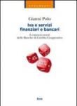 Iva e servizi finanziari e bancari. I consorzi esenti delle banche di credito cooperativo - Polo Gianni 9788865580554