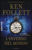 L'inverno del mondo. The century trilogy: 2 - Follett Ken 9788866210566