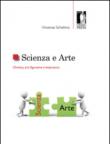 Scienza e arte. Chimica, arti figurative e letteratura - Vincenzo Schettino 9788866556435