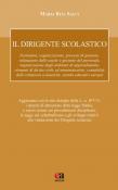 Il dirigente scolastico - Maria Rita Salvi 9788867093717