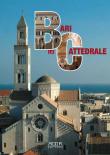 Bari. La cattedrale - Rossella Mauro 9788867174959