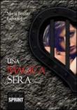 Una magica sera - Maria Teresa, Leporace 9788867426287